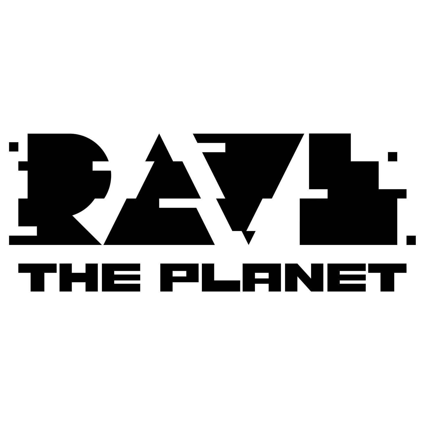 Rave the Planet